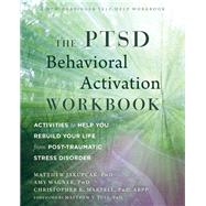 The Ptsd Behavioral Activation