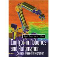 Control in Robotics and Automation : Sensor-based Integration