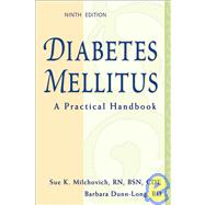 Diabetes Mellitus : A Practical Handbook