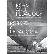 Form and Pedagogy / Forma y pedagogia