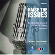 Raise the Issues An Integrated Approach to Critical Thinking, Classroom Audio CD