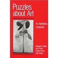 Puzzles about Art : An Aesthetics Casebook,9780312003074