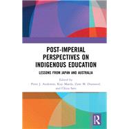 Post-Imperial Perspectives on Indigenous Education