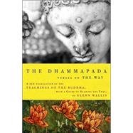 Dhammapada : Verses on the Way