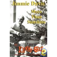 Jimmie Davis : More Than Sunshine