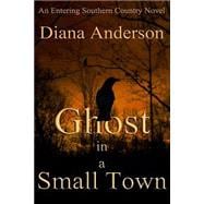 Ghost in a Small Town