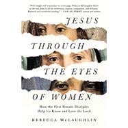 Jesus Through the Eyes of Women
