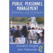Public Personnel Management : Contexts and Strategies