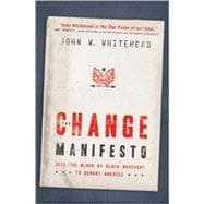 The Change Manifesto
