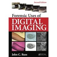 Forensic Uses of Digital Imaging, Second Edition,9781498733076