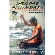 Loving Water Across Religions