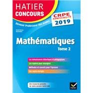 Hatier Concours CRPE 2019 - Mathématiques Tome 2 - Epreuve écrite d'admissibilité
