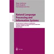 Natural Language Processing and Information Systems: 6th International Conference on Applications of Natural Language to Information Systems, Nldb 2002, Stockholm Sweden, June 27-28, 2002 : Revised