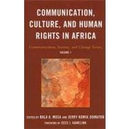 Communication, Culture, and Human Rights in Africa