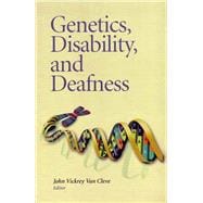 Genetics, Disabillity, And Deafness