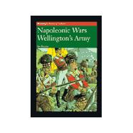 Napoleonic Wars : Wellington's Army