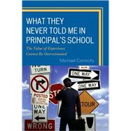 What They Never Told Me in Principal's School