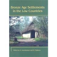 Bronze Age Settlements in the Low Countries