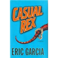 Casual Rex : A Detective Story,9780679463078