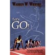Let's Go! : The Epistle to the Hebrews for Twenty-first-Century Christians