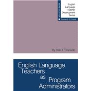 English Language Teachers as Program Administrators