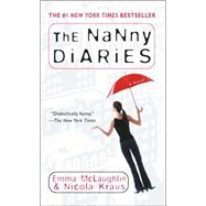 The Nanny Diaries A Novel