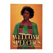 Welcome Speeches and Responses for All Occasions