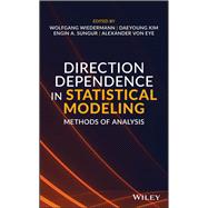 Direction Dependence in Statistical Modeling Methods of Analysis