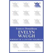 Evelyn Waugh Portrait of a Country Neighbour