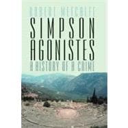 Simpson Agonistes: A History of a Crime