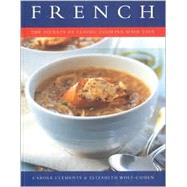 French The Secrets of Classic Cooking Made Easy