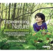 Experiencing Nature With Young Children