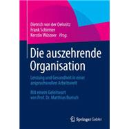 Die auszehrende Organisation