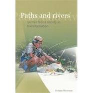 Paths and Rivers