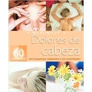 Dolores De Cabeza/ Headaches