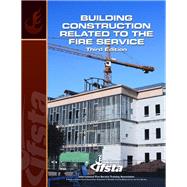 Building Construction Related to the Fire Service, 3/e