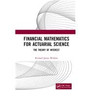 Financial Mathematics for Actuarial Science