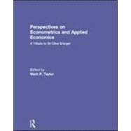 Perspectives on Econometrics and Applied Economics: A Tribute to Sir Clive Granger