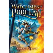 The The Watchmen of Port Fayt
