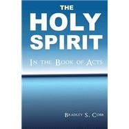 The Holy Spirit in the Book of Acts