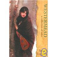 Westermead : A Collection of Tales
