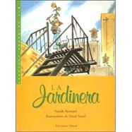 La Jardinera / The Gardener