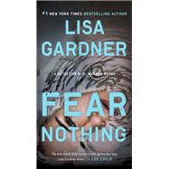 Fear Nothing A Detective D.D. Warren Novel