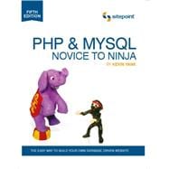 PHP & MYSQL Novice To Ninja