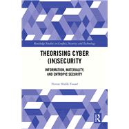Theorising Cyber (In)Security