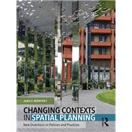 Changing Contexts in Spatial Planning