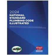2024 National Standard Plumbing Code Illustrated