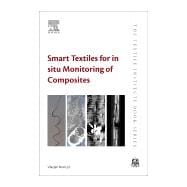 Smart Textiles for in Situ Monitoring of Composites