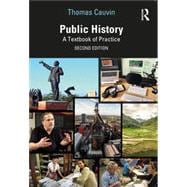 Public History A Textbook of Practice
