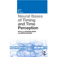 Neural Bases of Timing and Time Perception